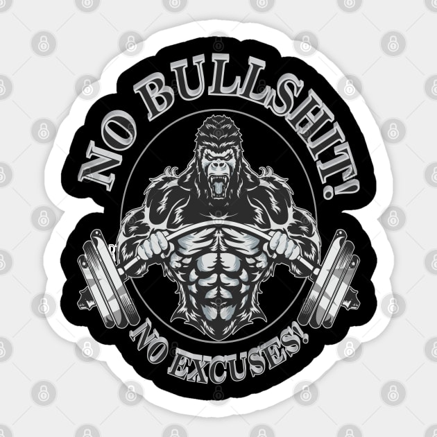 Workout Gym Fitness No  Bullshit No Excuses Weightlifting Tshirt and Gifts Sticker by Envision Styles